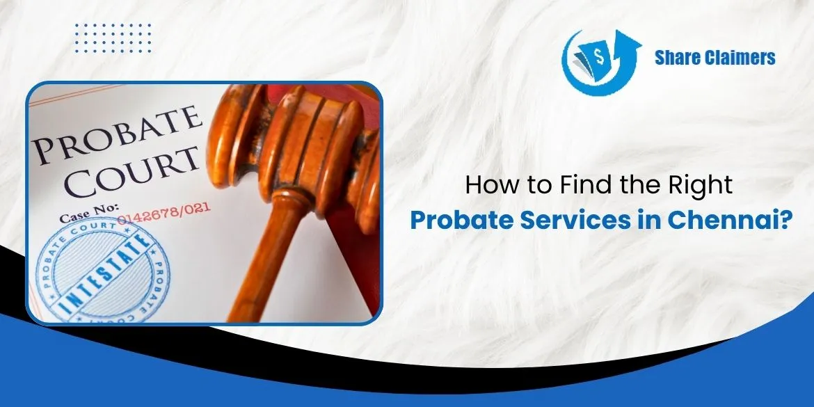 Probate Services in Chennai