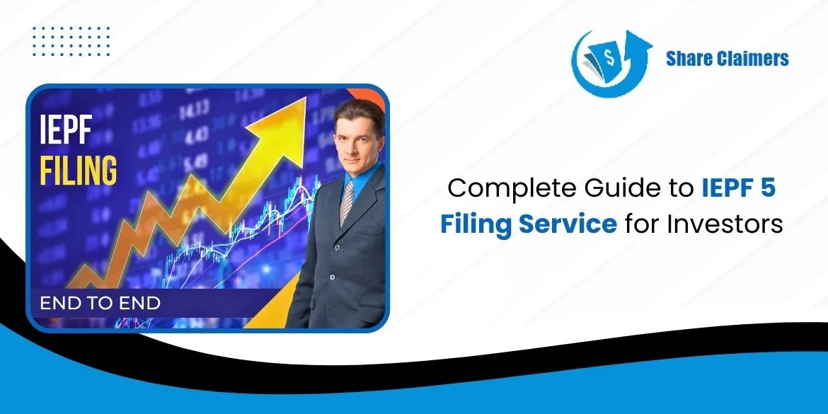IEPF 5 Filing Service
