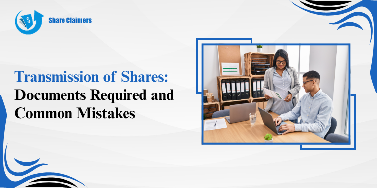 Transmission of Shares Documents