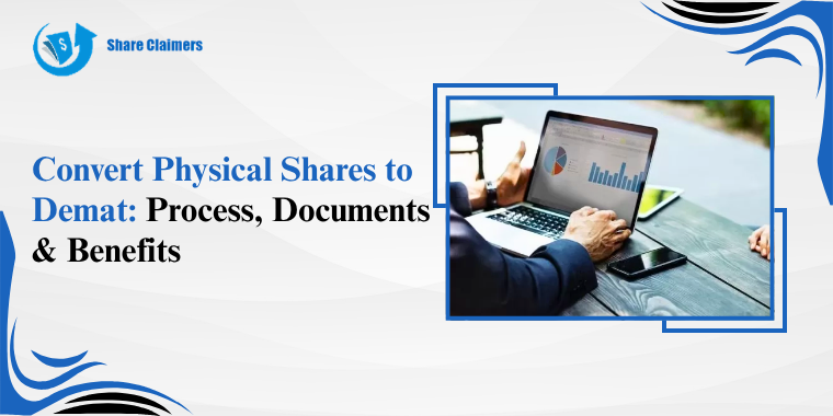 Convert Physical Shares to Demat